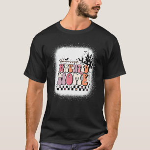 Camiseta Home Sweet Hauny Casa Retro Groovy Cute Hallowee