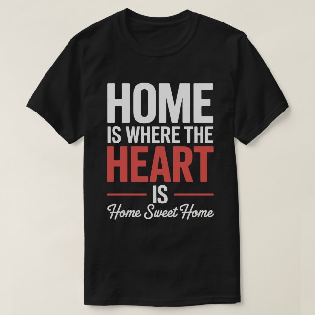 Camiseta Home Sweet Heart Tee (Frente do Design)