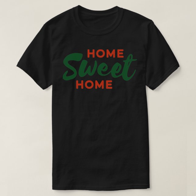 Camiseta Home Sweet Home (Frente do Design)