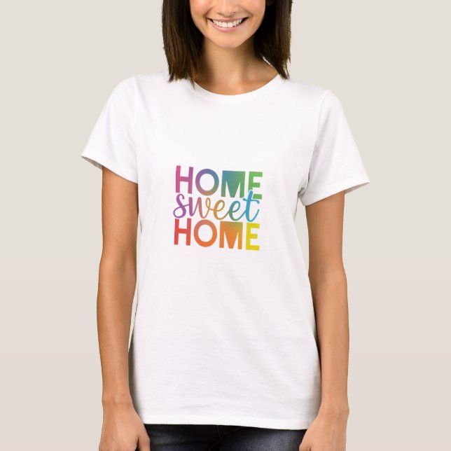 Camiseta Home Sweet Home (Frente)