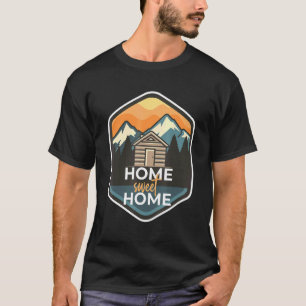 Camiseta Home Sweet Home Log Cabin Camper In the Woods