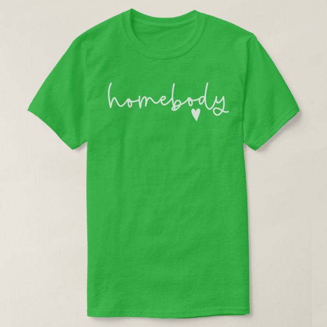 Camiseta Homebody Cozy TShirt (Frente do Design)