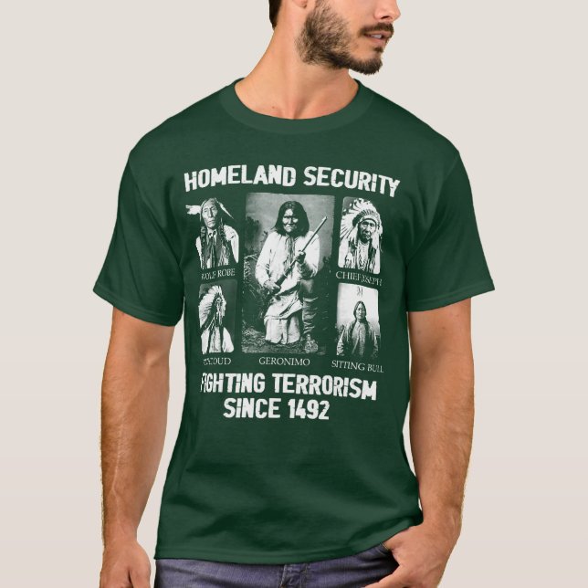 Camiseta Homeland Security Fightingerrorism Since 1492 fami (Frente)
