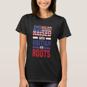 Camiseta Homem Americano Criado Com Raízes Haitianas Amante