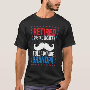 Camiseta Homem Aposentado Trabalhador Postal Tempo Integral