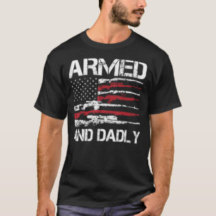 Camiseta Homem Armado E Moralmente Engraçado Pai Para Os Pa