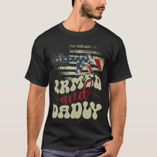 Camiseta Homem Armado E Mortal, Pai Mortal, Engraçado.