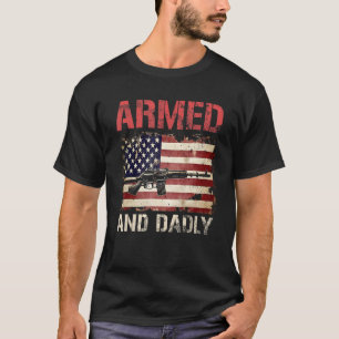 Camiseta Homem Armado E Mortal Pai Para Os EUA Dias de os p