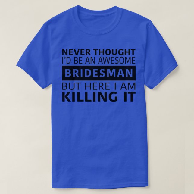 Camiseta Homem de Bridesman incrível (Frente do Design)
