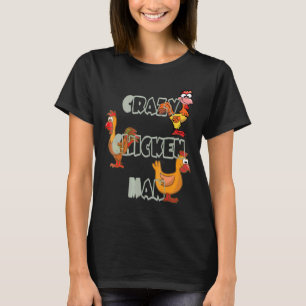 Camiseta Homem de Galinha Louco