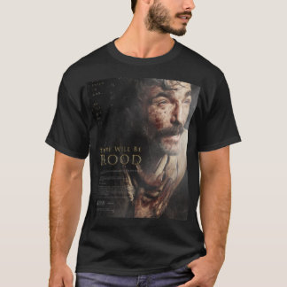 Camiseta Homem Engraçado Haverá Poster De Sangue