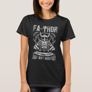 Camiseta Homem F A Thor Pai Só Martelo Mais Poderoso Viking