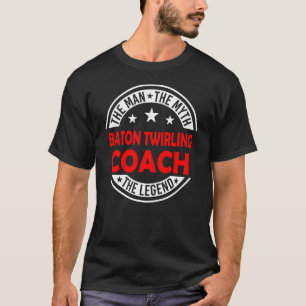 Camiseta Homem Mito Treinador de Manipulação de Bastão Lend