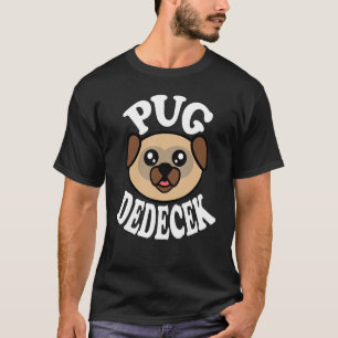 Camiseta Homem Pug Bonito Dedecek