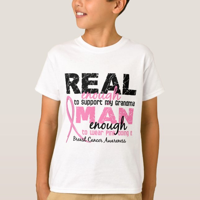 Camiseta Homem Real O Suficiente Para Vovó 2 Cancer Da Mama (Frente)