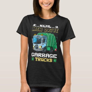 Camiseta Homem Real Sarcástico Dirige Caminhões De Lixo
