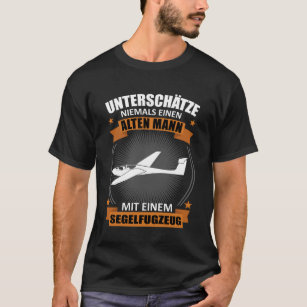 Camiseta Homem velho de voo planador dizendo piloto-planado
