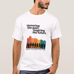 Camiseta Homenageando o Passado Inspirando o Futuro