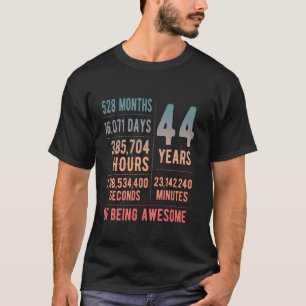 Camiseta Homens 44 de Aniversário Mulheres Engraçadas 44 An
