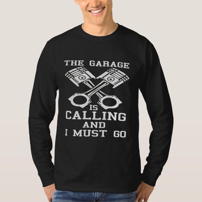 Camiseta Homens A Oficina Está Chamando E Eu Devo Ir Carro  (Frente)