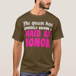 Camiseta Homens a rainha tem equipe de dama de honra da noi