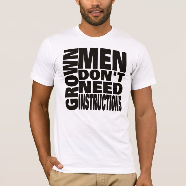 Camiseta Homens adultos não precisam de instruções Shirt TB (Frente)