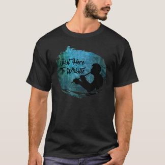 Camiseta Homens apenas aqui para assobiar o t-shirt