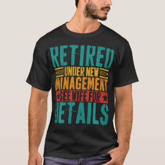 Camiseta Homens Aposentados Sob Nova Gestão Consulte a Espo