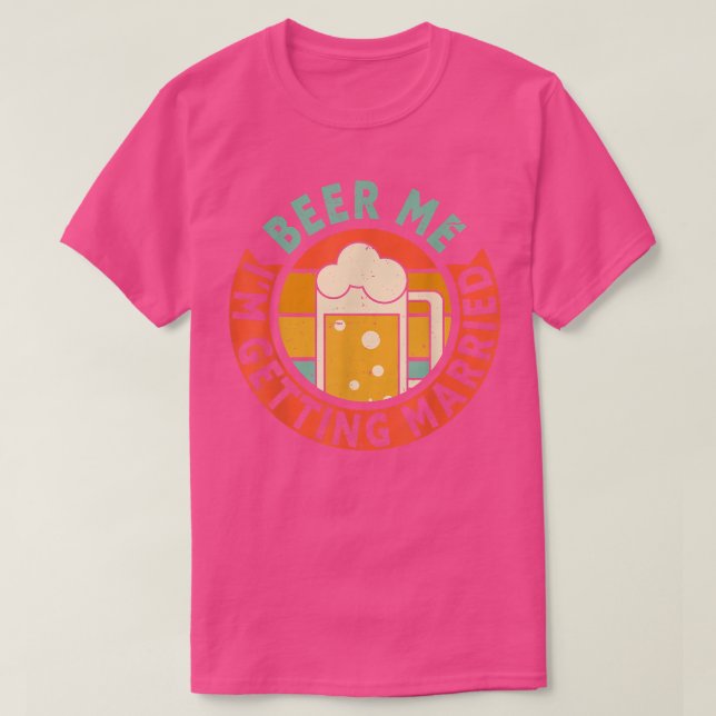 Camiseta Homens Cerveja Me Estou Casando Festa de Despedida (Frente do Design)