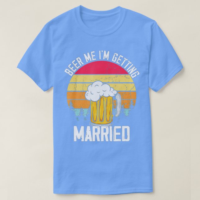 Camiseta Homens Cerveja Me Estou Casando Homens Engraçado N (Frente do Design)