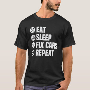 Camiseta Homens Comem Dormem Consertam Carros Repetem Carro