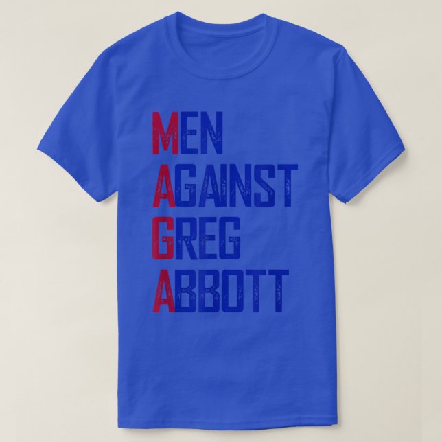 Camiseta Homens Contra Greg Abbott (Frente do Design)