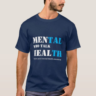 Camiseta HOMENS DA Saúde Mental QUE FALAM A Consciência da 
