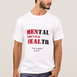 Camiseta HOMENS DA Saúde Mental QUE FALAM A Escritura Perso
