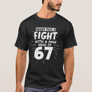 Camiseta Homens De 67 Anos De Idade 67 Anos Presentes Prese