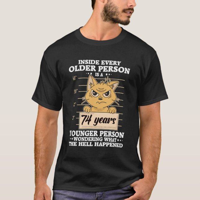 Camiseta Homens De 74 Anos De Aniversário Mulheres Engraçad (Frente)