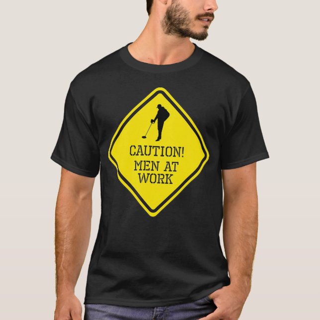 Camiseta Homens de precaução no trabalho (Frente)