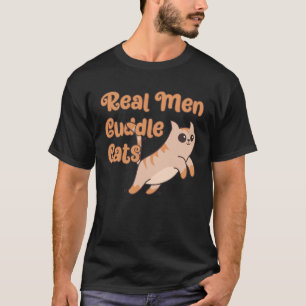 Camiseta Homens de Verdade Aconchegam Gatos Roupas para Do