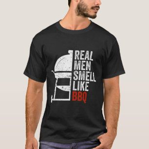 Camiseta Homens de Verdade Cheiram Como Churrasco Engraçado