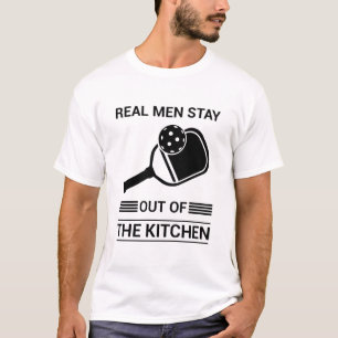 Camiseta Homens de verdade ficam fora da cozinha - Pickleba