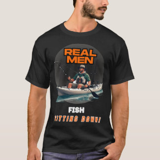 Camiseta Homens de verdade pescam sentados