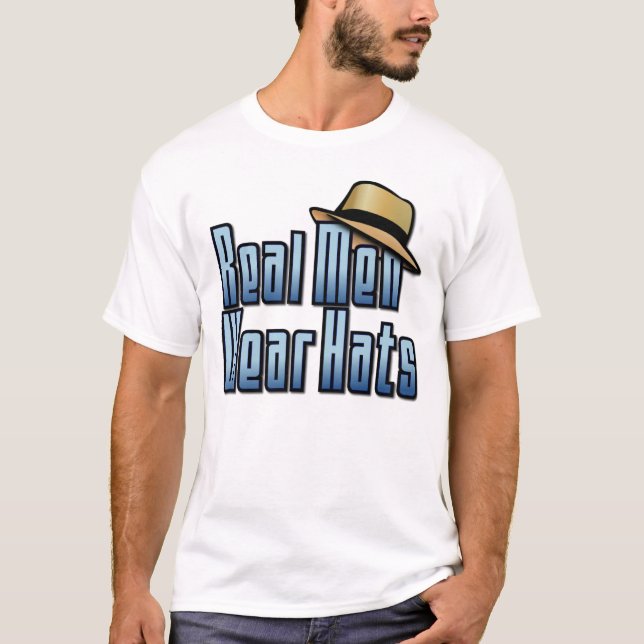 Camiseta Homens de Verdade Usam Chapéus (Frente)