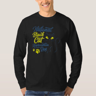 Camiseta Homens do Dia Nacional de Apreciação de Gato Negro