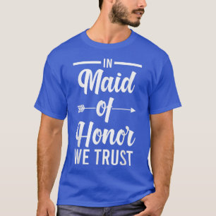 Camiseta Homens Em madrinha de honra nós confiamos equipe n