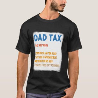 Camiseta Homens Engraçados com Definição de Imposto de Pai