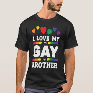 Camiseta Homens Eu Amo Meu Irmão Gay Melhor Irmão Já Irmand