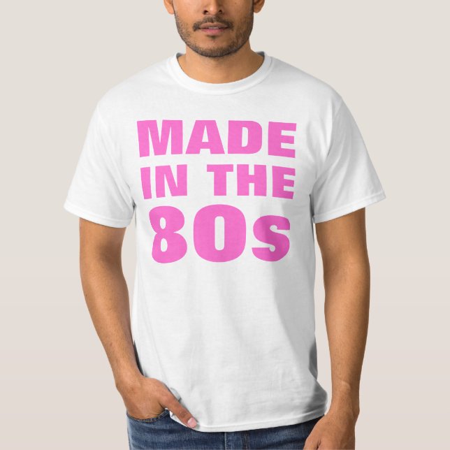Camiseta Homens feitos no anos 80 (Frente)