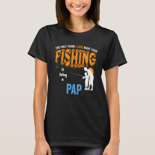 Camiseta Homens Mais Do Que Amor Pesca Pap Especial Vovô