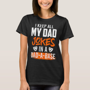Camiseta Homens Mantêm Minhas Piadas Em Um Pai Um Outfi De