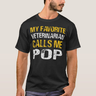 Camiseta Homens Meu Veterinário Favorito Me Chama De Gordur